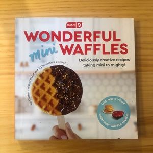 Dash Wonderful Mini Waffles Cook Book 75+ Recipes